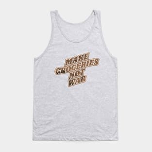 Make Groceries Tank Top